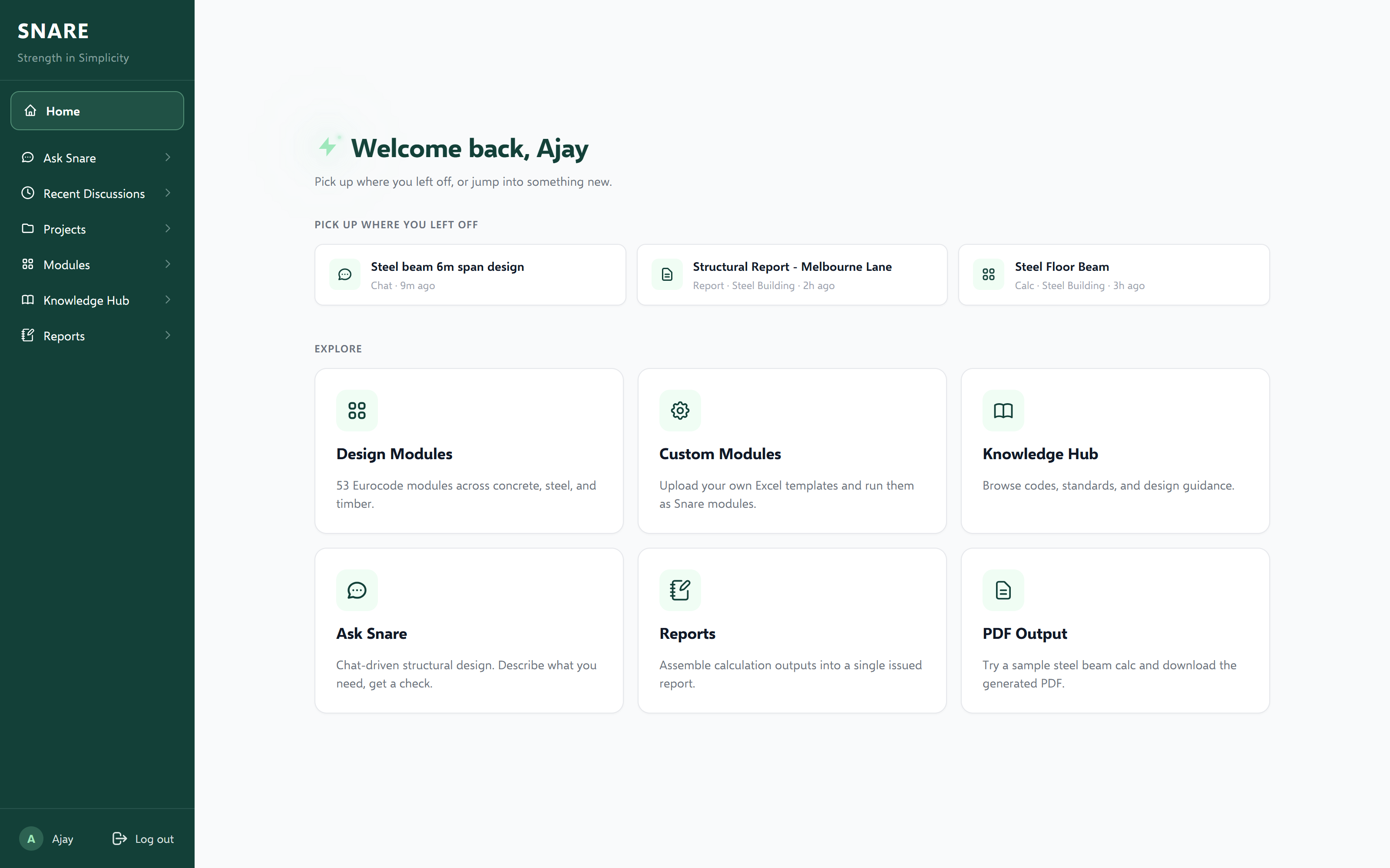 Snare — Home dashboard: pick up recent work or explore design modules, custom modules, knowledge hub, Ask Snare, reports and PDF output.